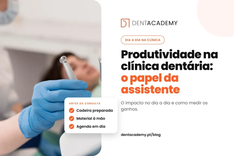 Capa do artigo Produtividade na clínica dentária: o papel da assistente, com uma assistente na unidade e uma lista de preparação da consulta