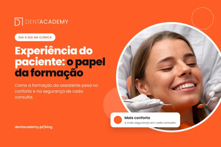 Capa do artigo Experiência do paciente: o papel da formação, com uma paciente a sorrir na cadeira do dentista